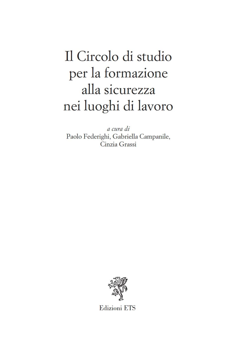 Il circolo di studio per la formazione alla sicurezza nei luoghi di lavoro