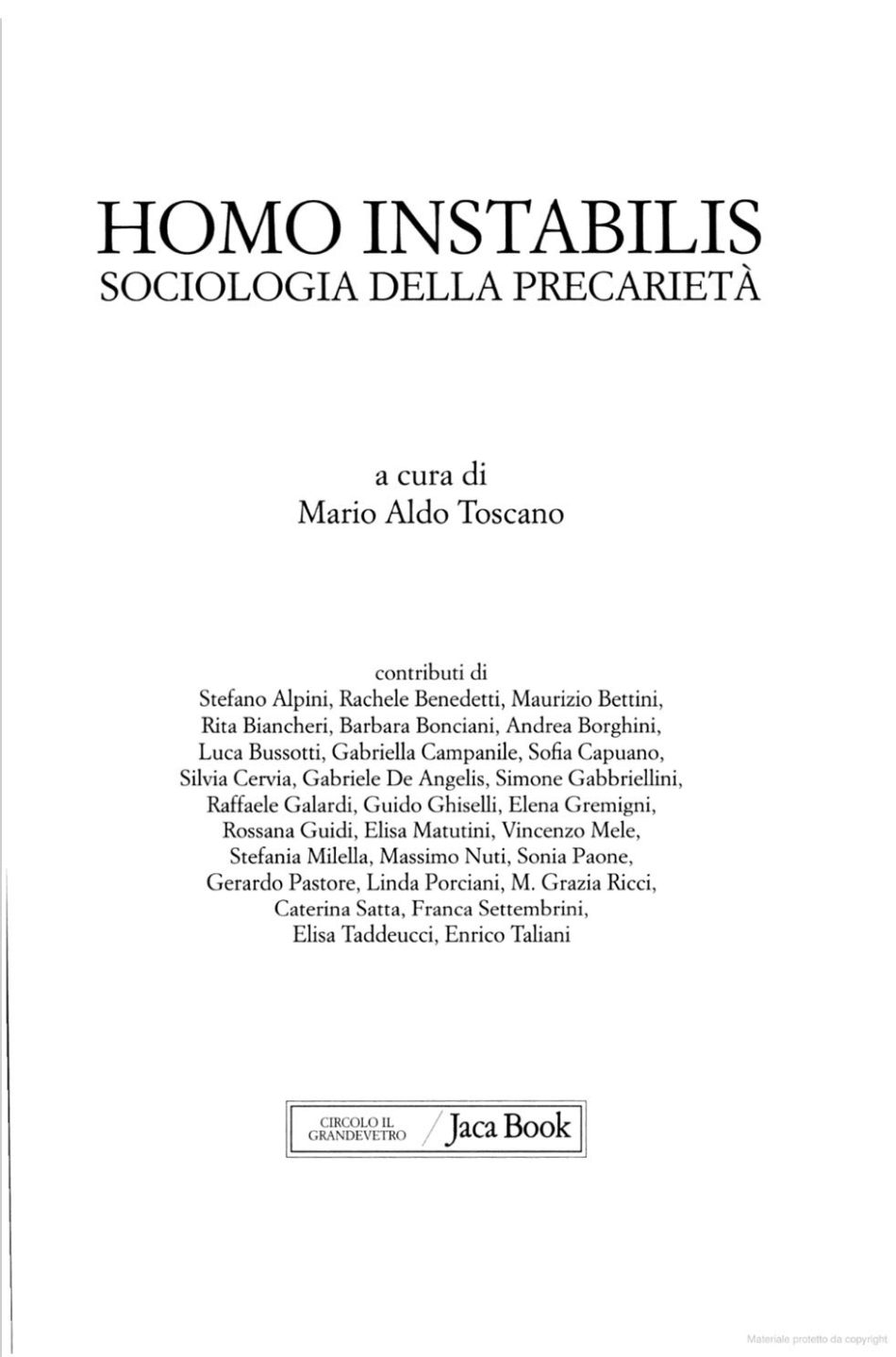 Homo Instabilis: Sociologia della Precarietà